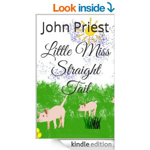 http://www.amazon.co.uk/Little-Miss-Straight-Tail-Priest-ebook/dp/B00ECWL7PO 